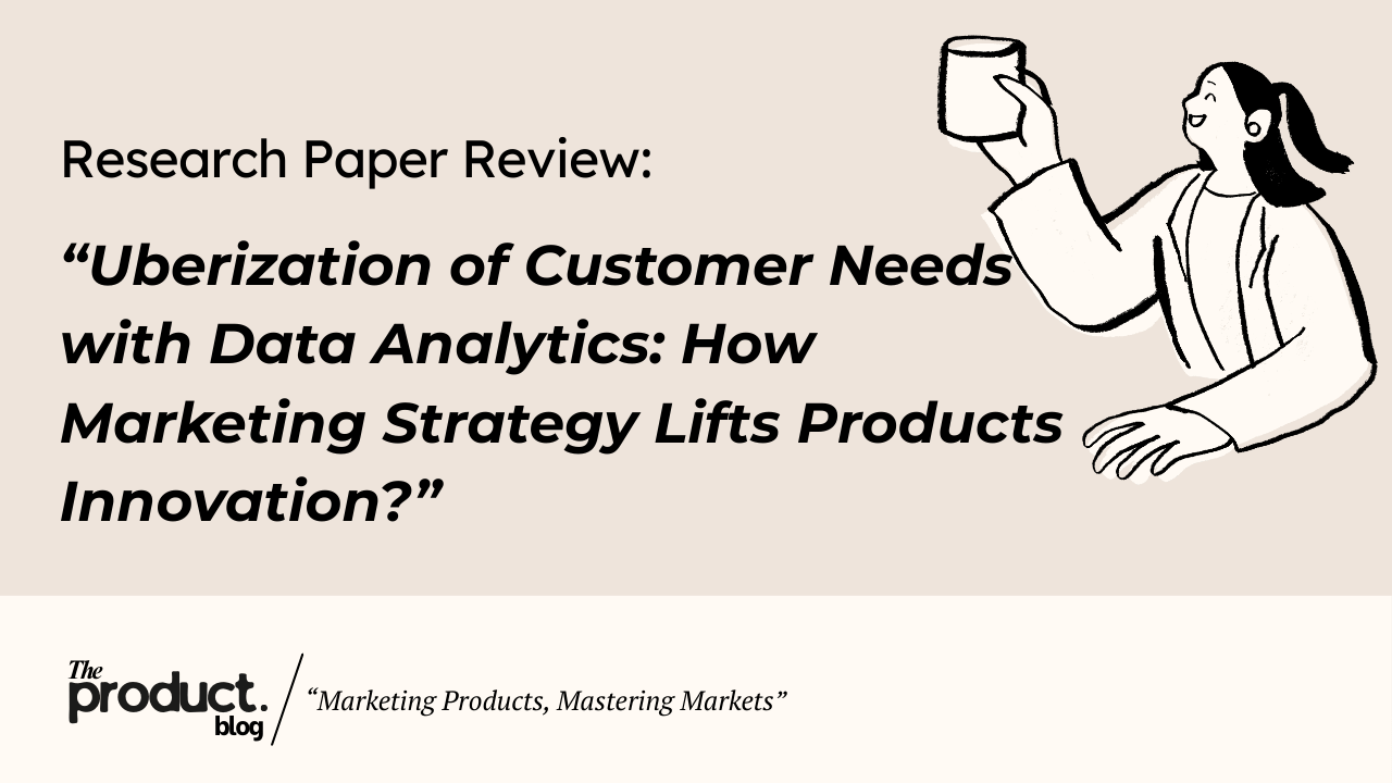 Uperization Uberization of Customer Needs with Data Analytics